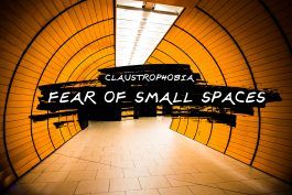 Claustrofobia (Miedo a los espacios pequeños): ¿Eres claustrofóbico?