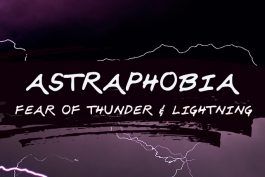 Astraphobia: Frykt for torden og lyn